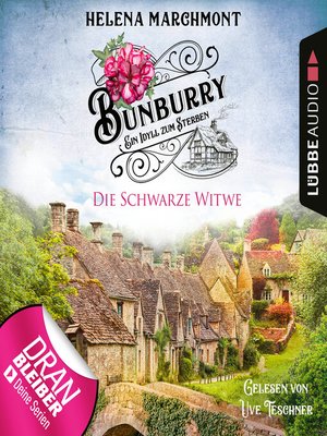 cover image of Die Schwarze Witwe--Bunburry--Ein Idyll zum Sterben, Folge 12